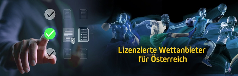 Lizenzierte Wettanbieter für Österreich